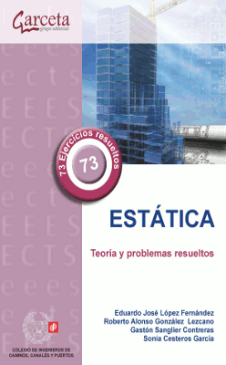 Estática: teoría y problemas resueltos