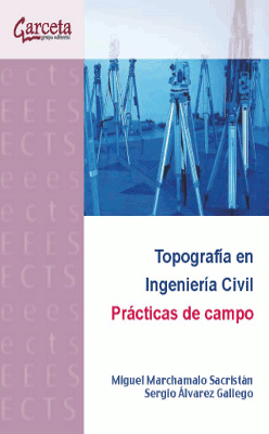 Topografía en ingeniería civil: prácticas de campo