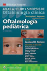 Oftalmología pediátrica: Atlas a color y sinopsis de oftalmología clínica