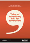 Tales of advertising told by advertisers