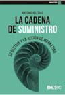 La cadena de suministro: Su gestión y la acción de marketing