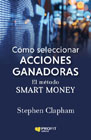 Cómo seleccionar acciones ganadoras: el método smart money