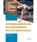 Actividades especializadas de acondicionamiento físico con soporte musical