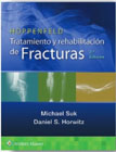 Hoppenfeld. Tratamiento y rehabilitación de fracturas