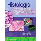 Histología con correlaciones funcionales y clínicas