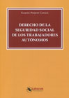 Derecho de la Seguridad Social de los trabajadores autónomos