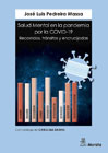 Salud Mental en la pandemia por la COVID-19: Recorridos, tránsitos y encrucijadas