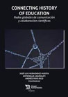 Connecting History of Education: Redes globales de comunicación y colaboración científicas