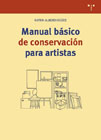 Manual básico de conservación para artistas