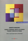 Umberto Romagnoli. Trabajo y Ciudadanía: Límites a los poderes privados y Derecho del Trabajo