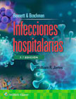 Bennett & Brachman. Infecciones hospitalarias