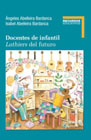 Docentes de infantil: Luthiers del futuro