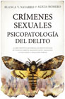 Crímenes sexuales: Psicopatología del delito