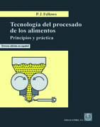 Tecnología del procesado de los alimentos: Principios y práctica