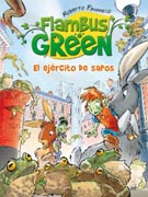Flambus Green: el ejército de sapos