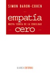 Empatía cero: nueva teoría de la crueldad