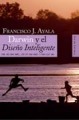 Darwin y el diseño inteligente: creacionismo, cristianismo y evolución