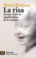 La risa: ensayo sobre la significación de lo cómico