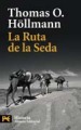 La ruta de la seda