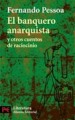 El banquero anarquista y otros cuentos de raciocinio