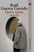 Quien sueña novela