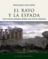 El rayo y la espada: una nueva mirada sobre los mitos griegos