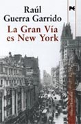 La Gran Vía es New York