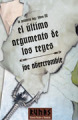 El último argumento de los Reyes: la primera ley. Libro III