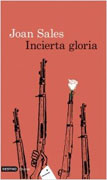 Incierta gloria