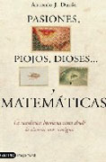 Pasiones, piojos, dioses y matemáticas