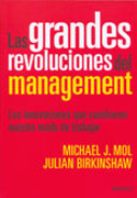 Las grandes revoluciones del management: las innovaciones que cambiaron nuestro modo de trabajar