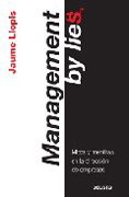 Management by lies: mitos y mentiras en la dirección de empresas