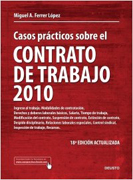 Casos prácticos sobre el contrato de trabajo