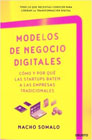 Modelos de negocio digitales: Cómo y por qué las startups baten a las empresas tradicionales