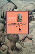 La reinvención de Homero: el misterio de los orígenes de la épica