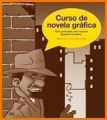 Curso de novela gráfica: guión, personajes, color, maqueta, tipografía, bocadillos--