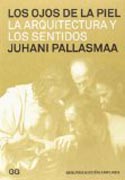 Los ojos de la piel: La arquitectura y los sentidos