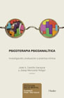 Psicoterapia psicoanalítica: Investigación, evaluación y práctica clínica