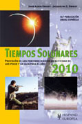 Tiempos solunares 2010: a toda persona interesada en la caza y en la pesca