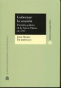 Gobernar la ocasión: preludio político de la Nueva Planta de 1707
