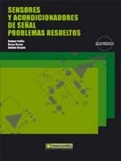 Sensores y acondicionadores de señal: problemas resueltos