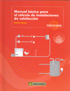 Manual básico para el cálculo de instalaciones de calefacción