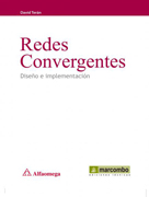 Redes convergentes: diseño e implementación