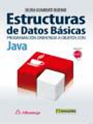 Estructuras de datos básicas: programación orientada a objetos con java