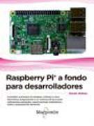 Raspberry Pi a fondo para desarrolladores