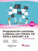 Programación orientada a objetos con Visual C# 2015 y Ado.net 4.6