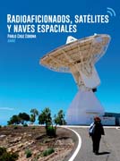 Radioaficionados, satélites y naves espaciales