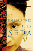 La emperatriz de la seda