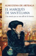 El Marqúes de Santillana