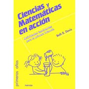 Ciencias y matemáticas en acción: Actividades fascinantes para la primera infancia